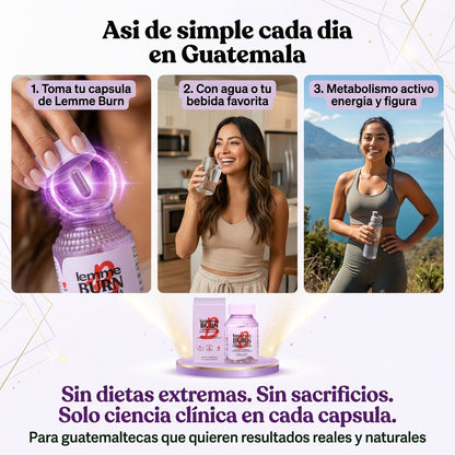 Lemme Burn Metabolism AMPK Activator  60 Capsulas | Activa tu Metabolismo  Naturalmente | Morosil Green Tea  Vitaminas B | Envio Express Guatemala